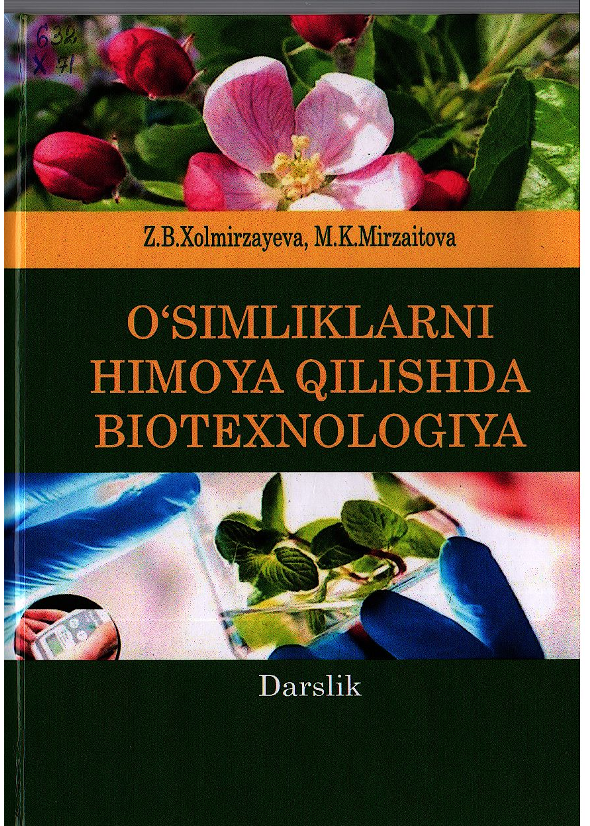 O'simliklarni himoya qilishda biotexnologiya