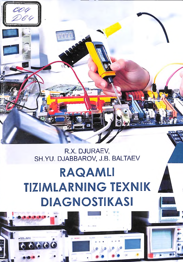 Raqamli tizimlarning texnik diagnostika