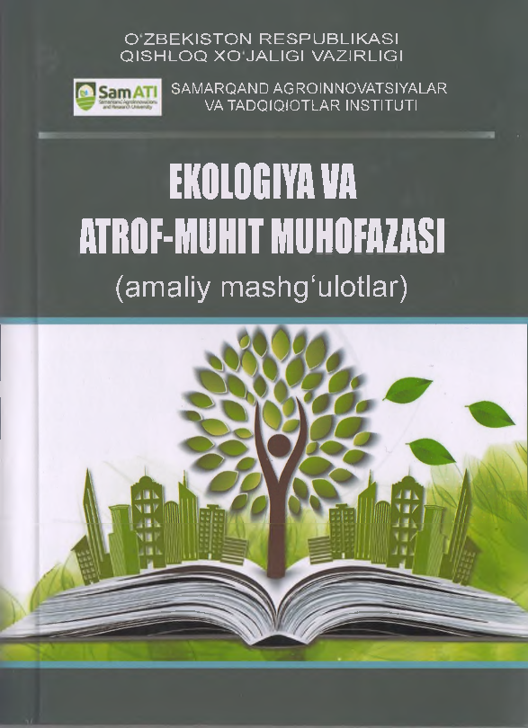 Ekologiya va atrof-muhit muhofazasi (amaliy mashg'ulotlar)