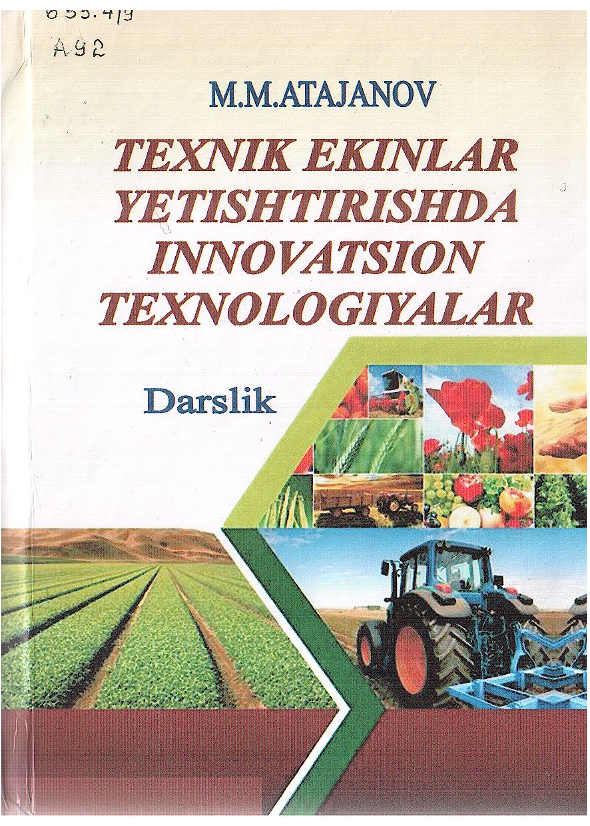 Texnik ekinlar yetishtirishda innovatsion texnologiyalar