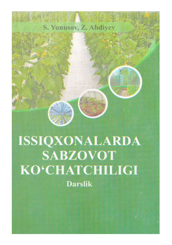 Issiqxonalarda sabzavot ko'chatchiligi