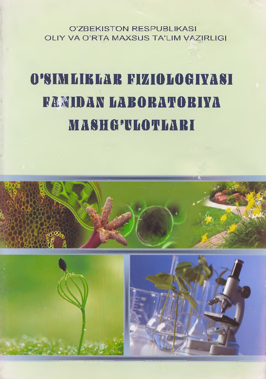 O'simliklar fiziologiyasi fanidan laboratoriya mashg'ulotlar