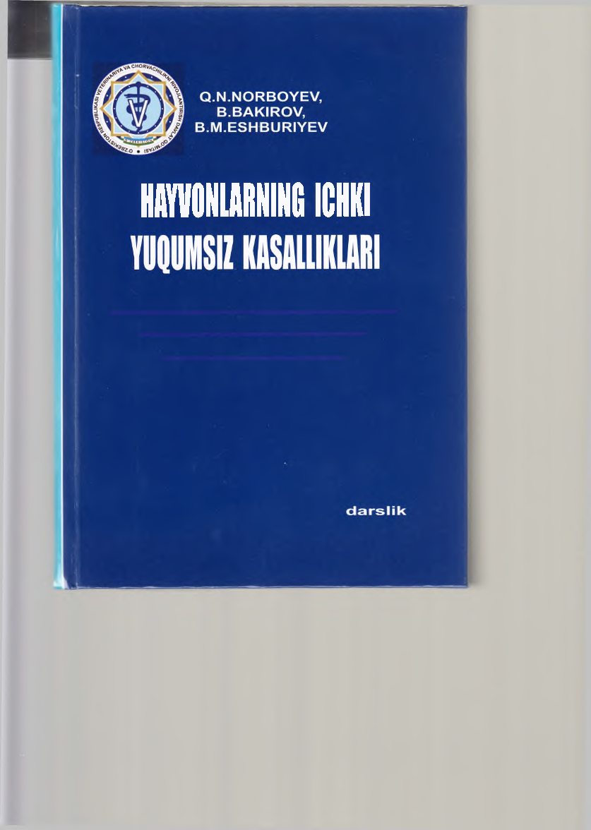 Hayvonlarning ichki yuqumsiz kasalliklari