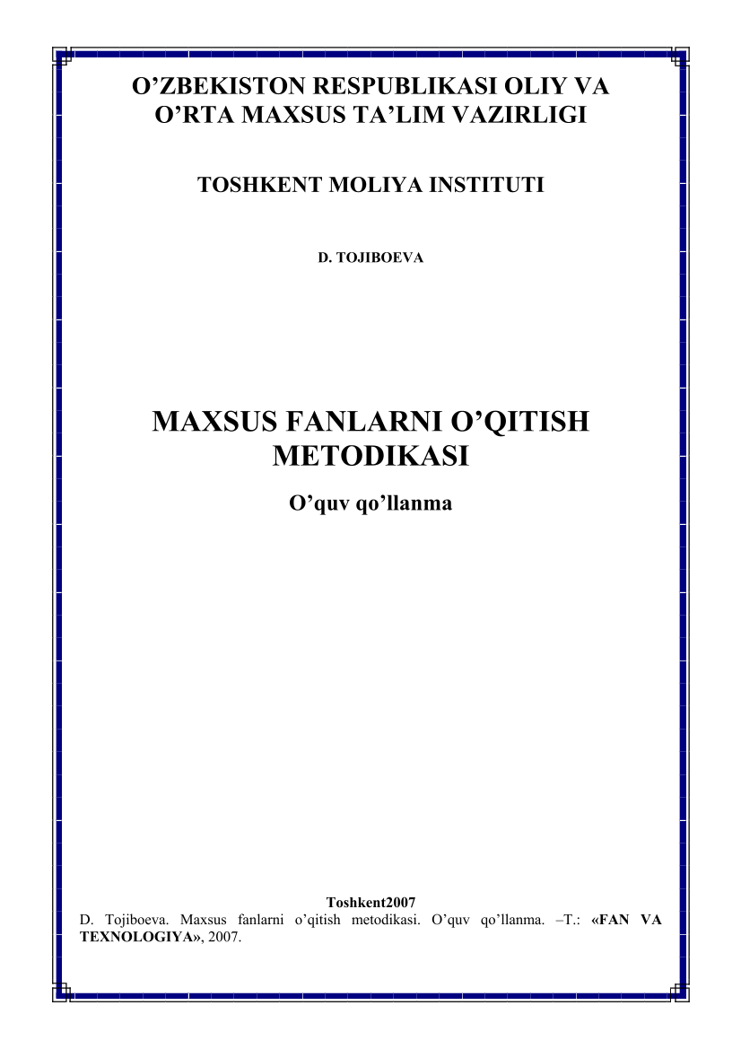 Maxsus fanlarni o`qitish metodikasi