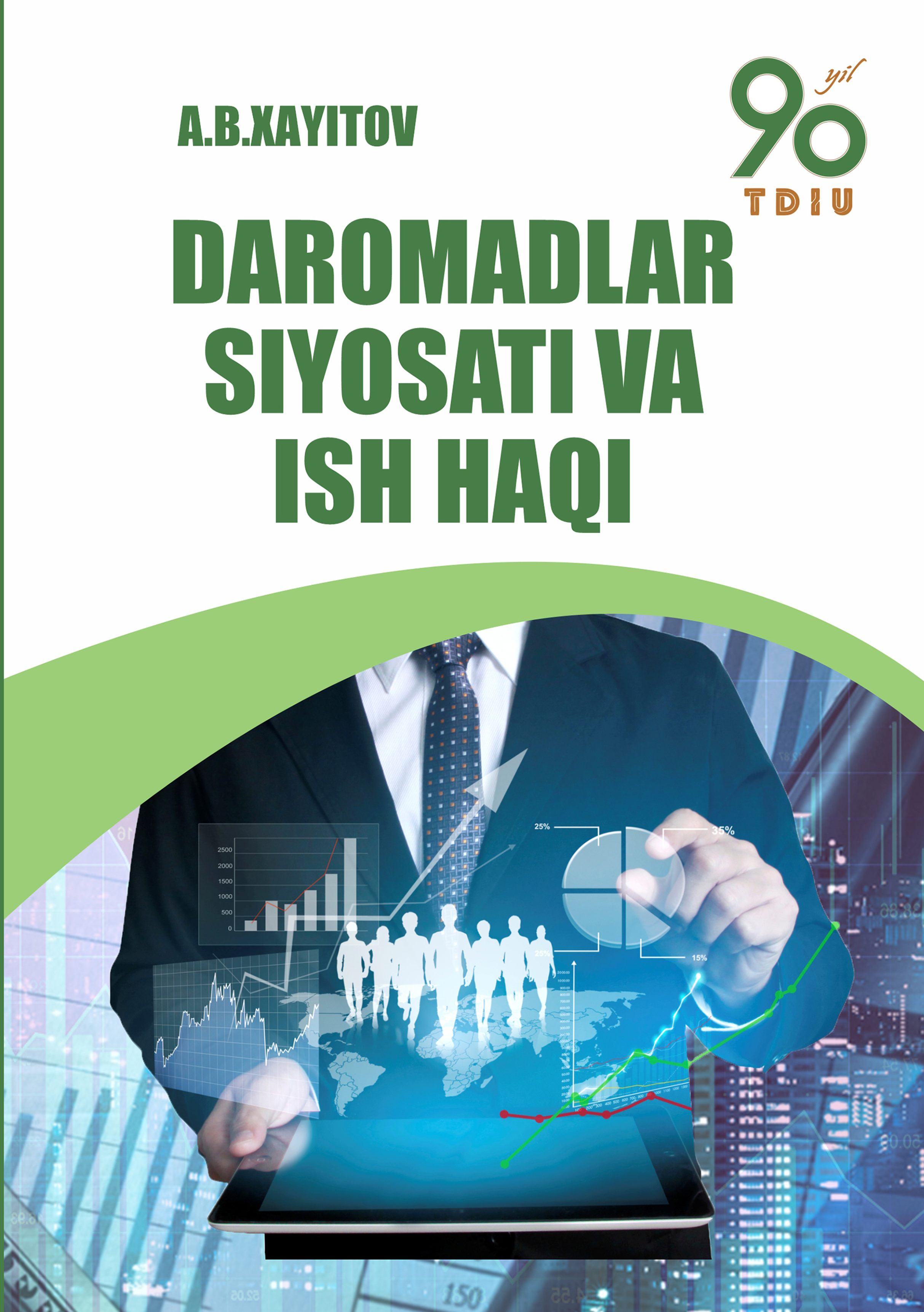 Daromadlar siyosati va ish haqi