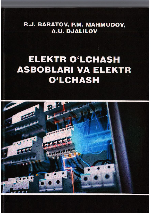 Elektr o'lchash asboblari va elektr o'lchash