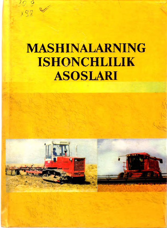 Mashinalarning ishonchlilik asoslari