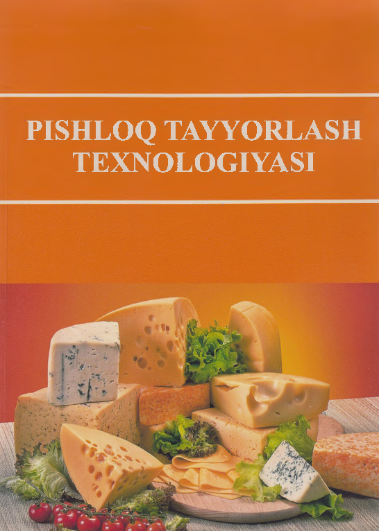 Pishloq tayyorlash texnologiyasi