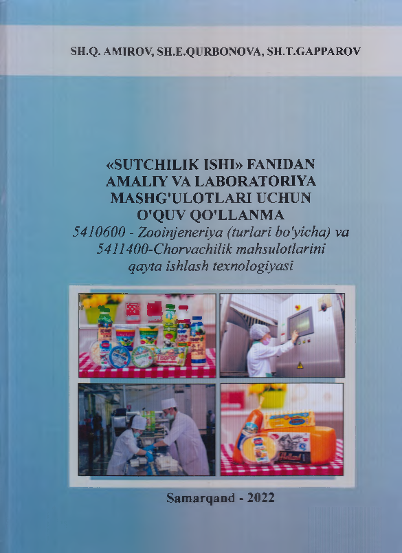 Sutchilik ishi fanidan amaliy va laboratoriya mashg'ulotlari uchun o'quv qo'llanma