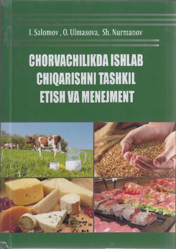 Chorvachilikda ishlab chiqarishni tashkil etish va menejment