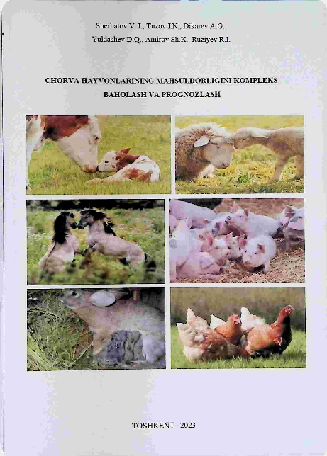 Chorva hayvonlarining mahsuldorligini kompleks baholash va prognozlash