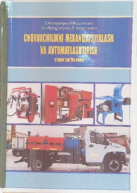 Chorvachilikni mexanizatsiyalash va avtomatlashtirish
