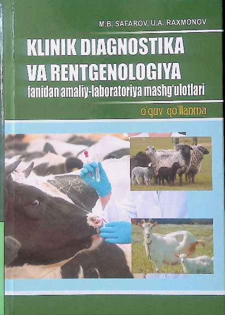 Klinik diagnostika va rentgenologiya fanidan amaliy-laboratoriya mashg'ulotlari