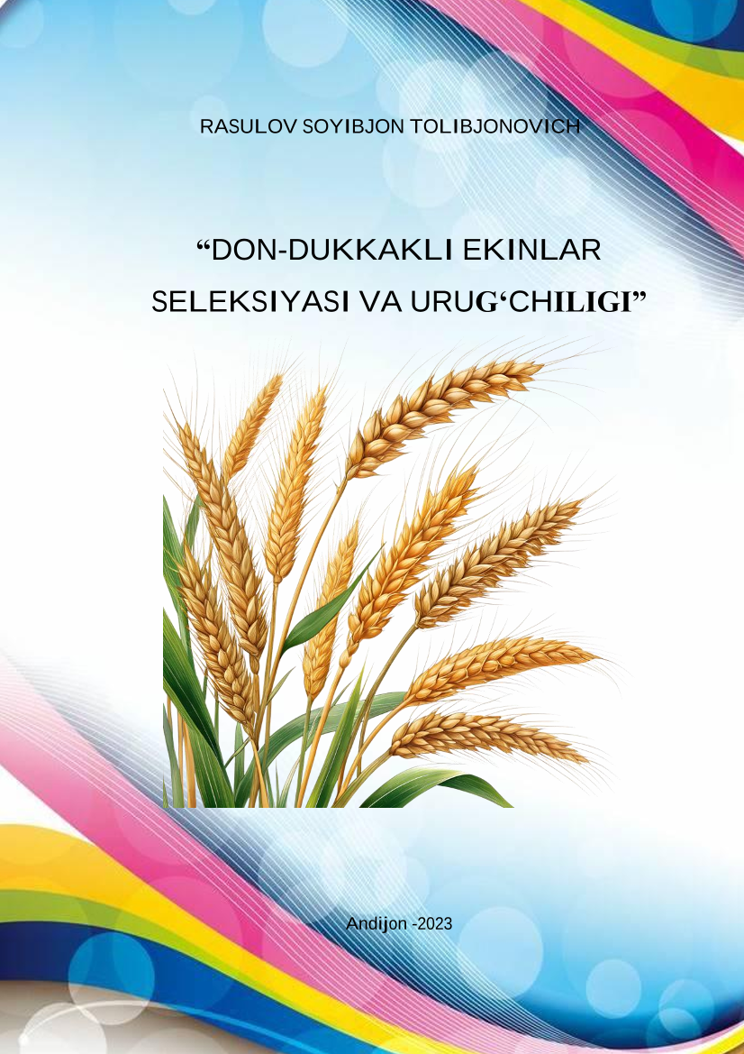 Don-dukkakli ekinlar seleksiyasi va urug'chiligi