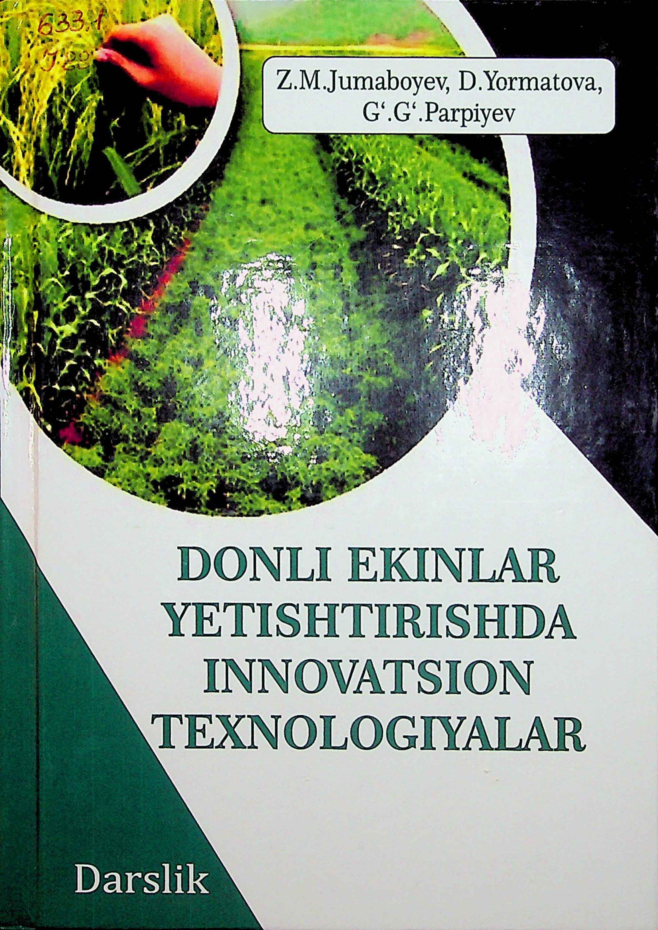 Donli ekinlar yetishtirishda innovatsion texnologiyalar