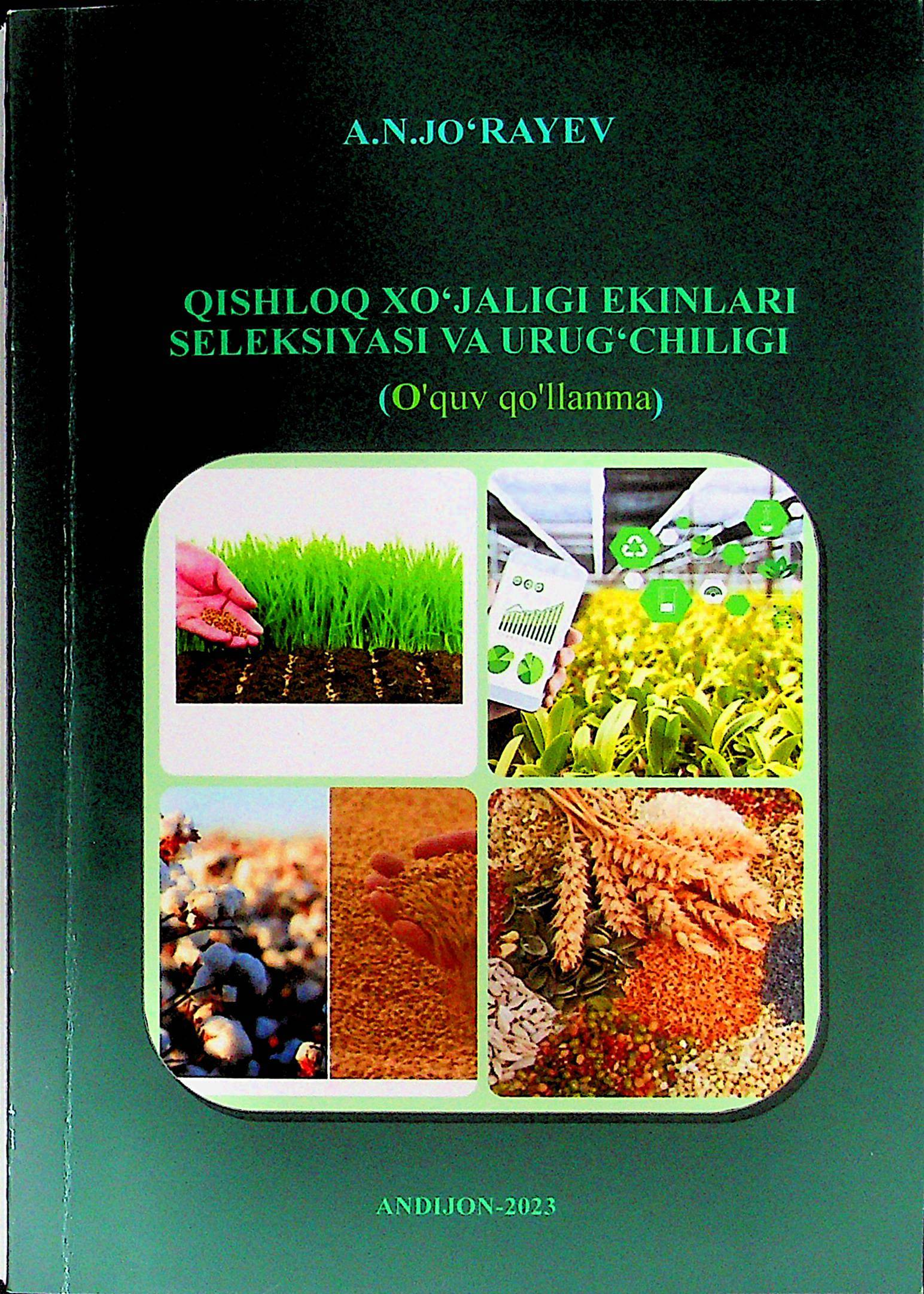 Qishloq xo'jaligi ekinlari seleksiyasi va urug'chiligi