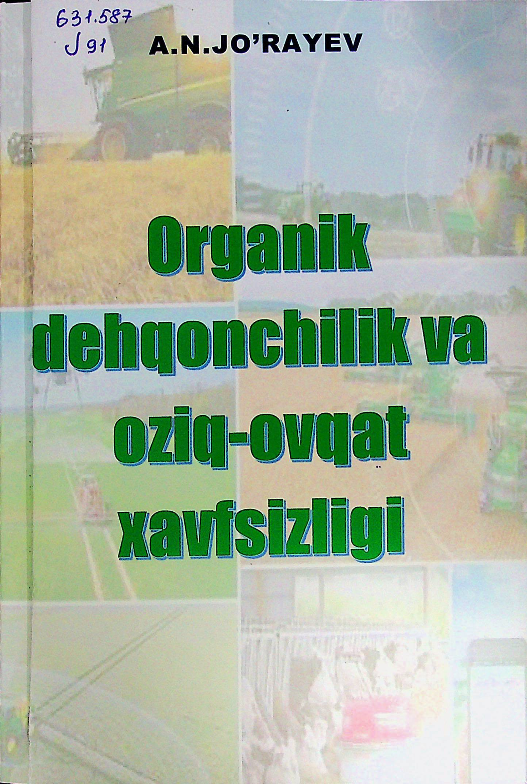 Organik dehqonchilik va oziq-ovqat xavfsizligi