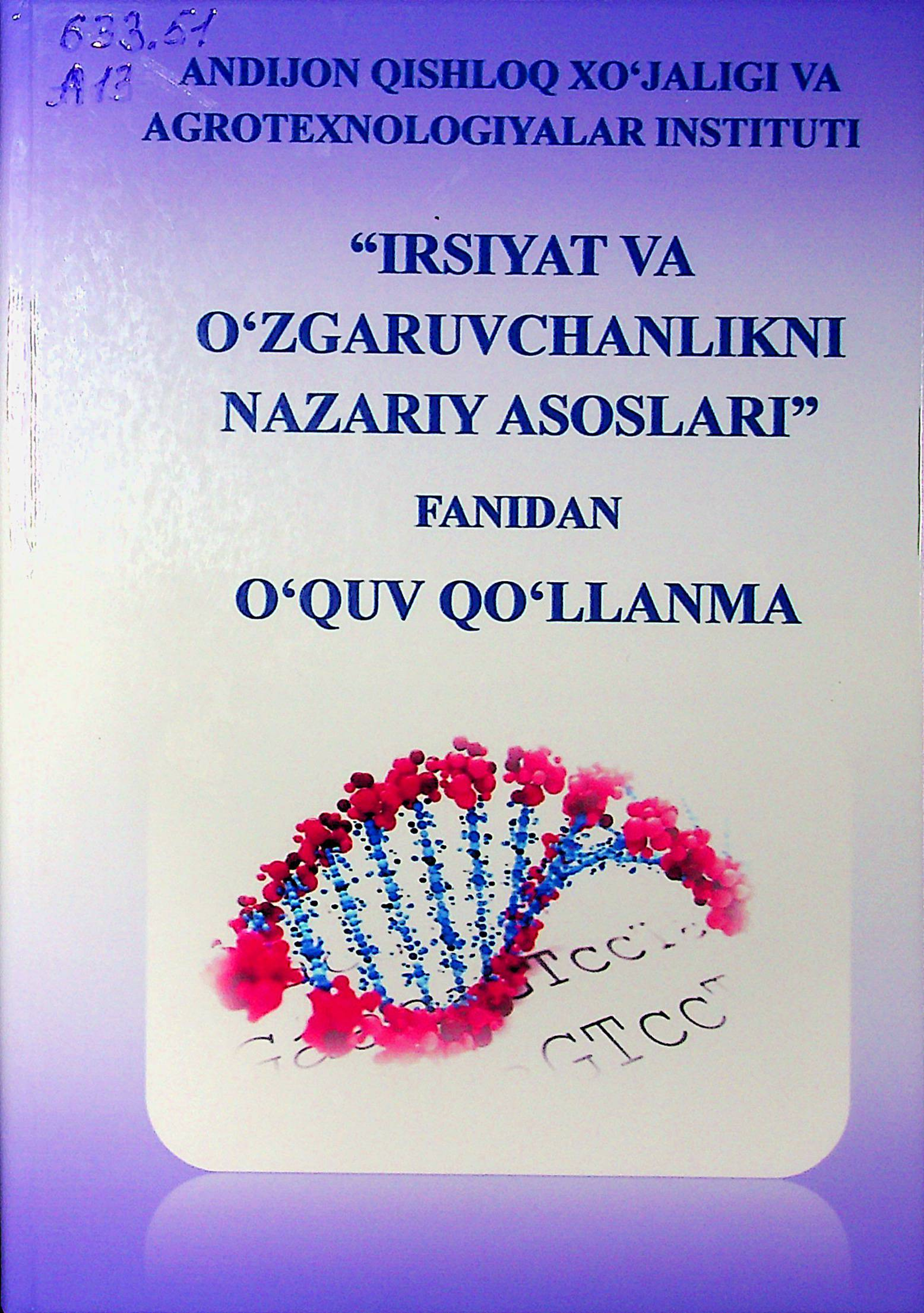 Irsiyat va o'zgaruvchanlikni nazariy asoslari